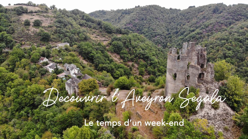 Un week-end en Aveyron Segala