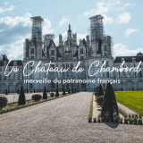 visiter le château de Chambord